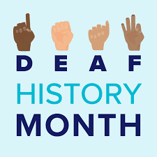 Deaf History Month